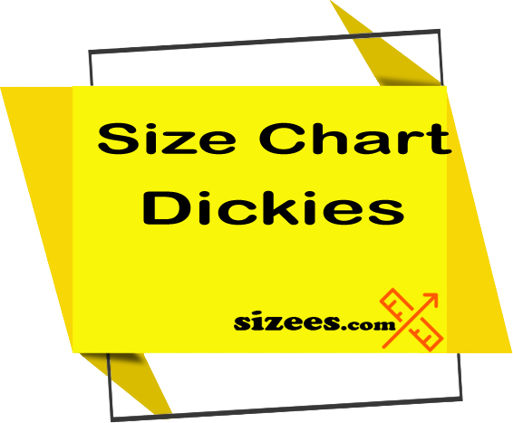 Dickies size chart - womens, mens - Sizees